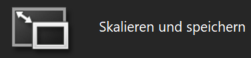 Skalieren und speichern