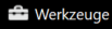 Werkzeuge werden geöffnet.